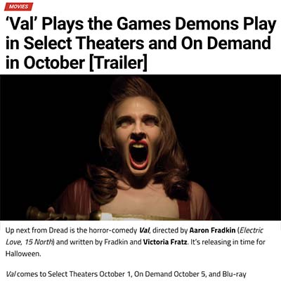 ‘Val’ Plays the Games Demons Play in Select Theaters and On Demand in October [Trailer]